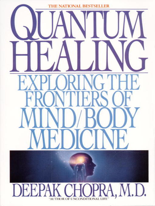 Title details for Quantum Healing by Deepak Chopra - Available